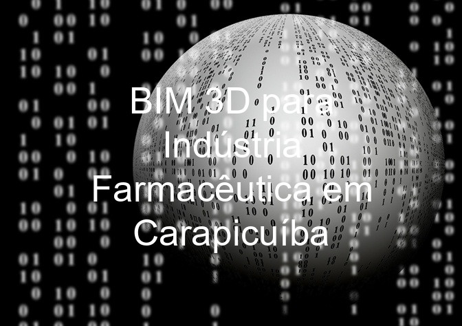 BIM 3D para Indústria Farmacêutica em Carapicuíba