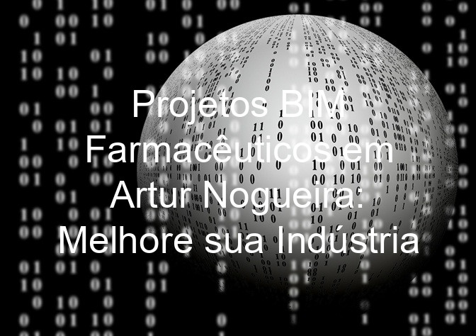 Projetos BIM Farmacêuticos em Artur Nogueira: Melhore sua Indústria